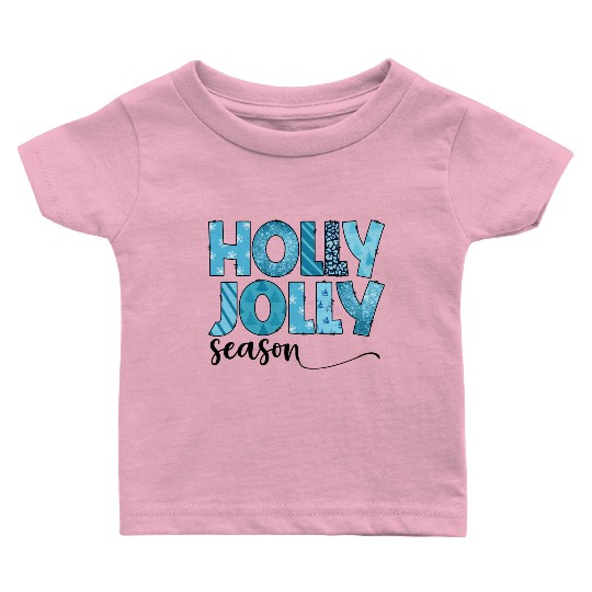 Holly Jolly season sublimation Baby T Shirts