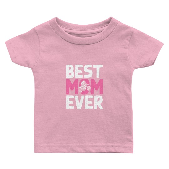 Dirt Bike Biker Best Mom Ever Motorcycle Motocross Baby T Shirts