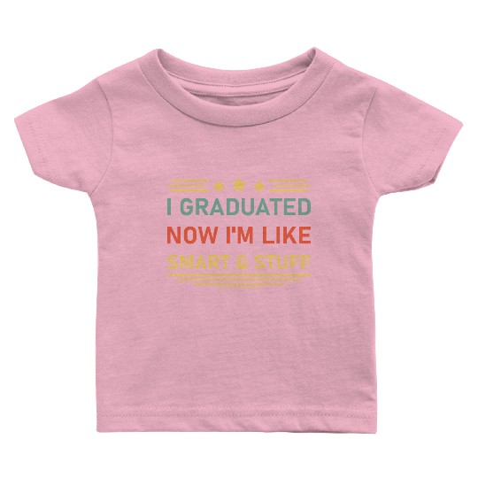 Funny College High School Graduation Gift Senior Baby T Shirts