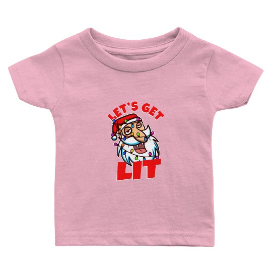Lets get lit christmas Baby T Shirts