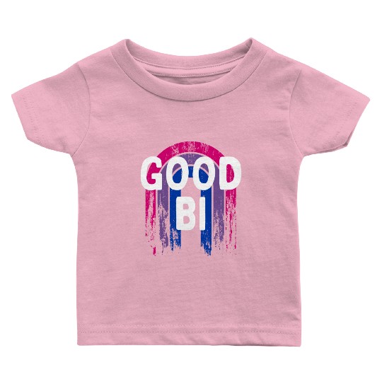 Good Bi Bisexual Pride Month Bi Pride LGBT Baby T Shirts