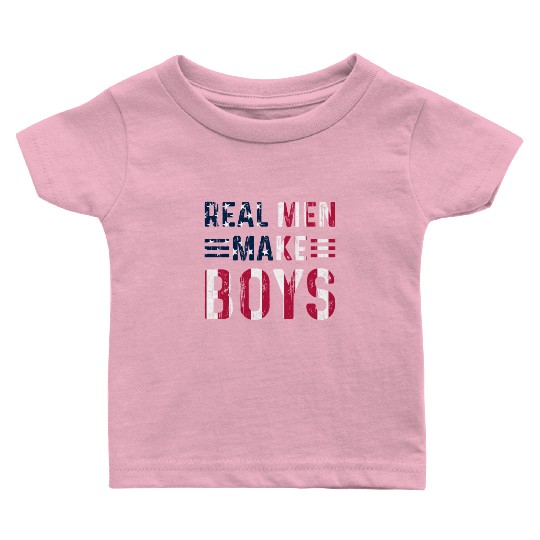 Boy Daddy - Real Men Make Boys Daddy To Be Baby T Shirts
