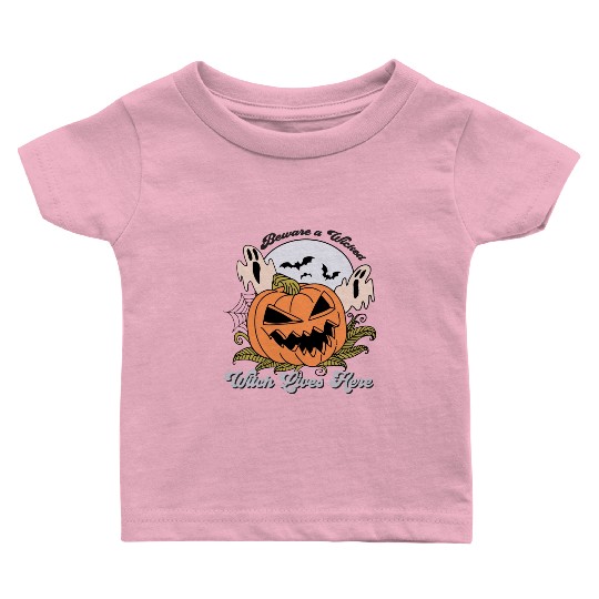 Beware a Wicked Witch Lives Here Baby T Shirts