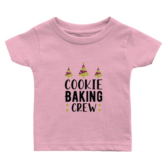 Cookie Baking Crew Baby T Shirts