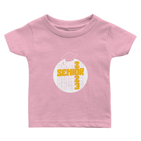 Graduation Baby T Shirts, Senior Class Of 2023 Gift End