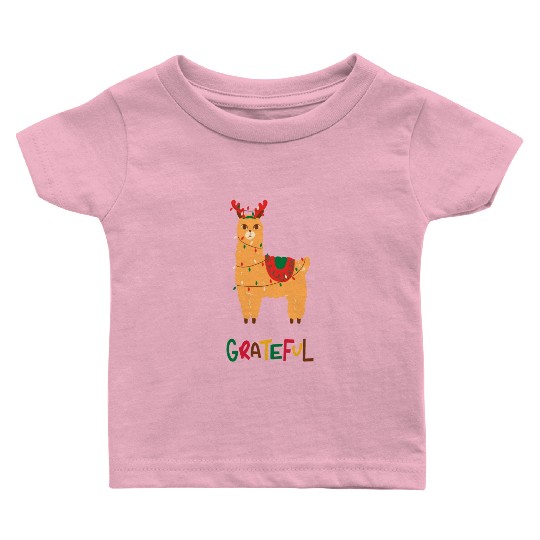 Fa La La La LLama - Grateful ! Baby T Shirts