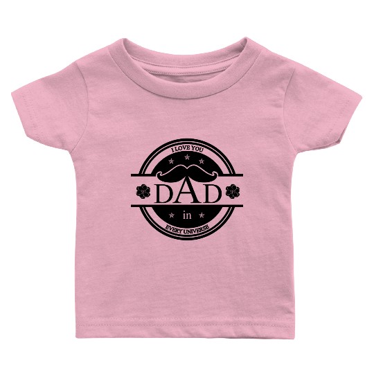 New i love you Dad Cool Saying Gift idea Baby T Shirts