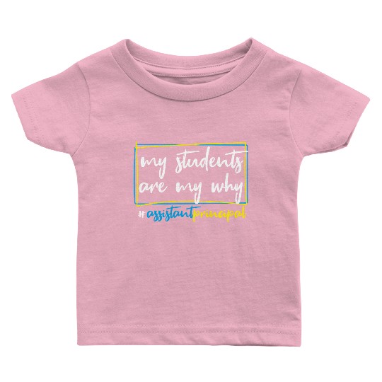 Assistant Principal Baby T Shirts