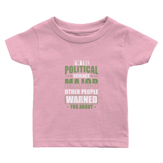 Political Science Major Baby T Shirts