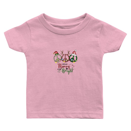 Xmas Christmas Stay Merry and Bright Baby T Shirts