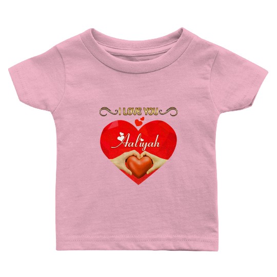 I love you Aaliyah Baby T Shirts