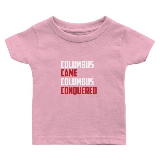 Columbus Day 1492 Baby T Shirts