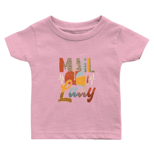 Mail Lady Postal Office Worker Postwoman Women Baby T Shirts