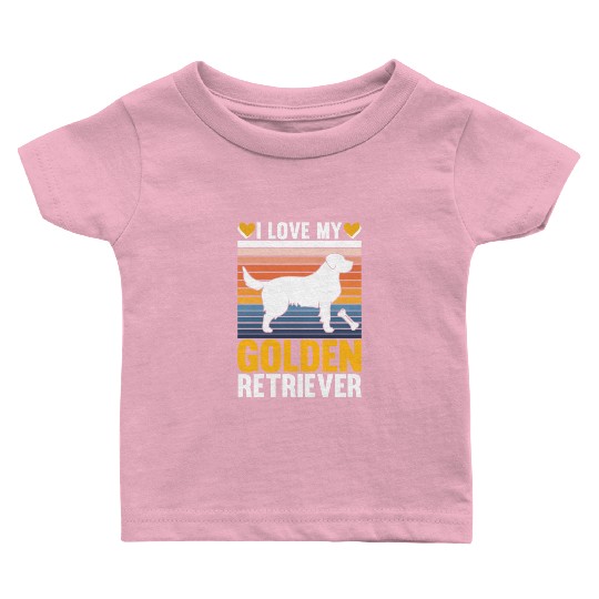 I Love My Golden Retriever Baby T Shirts