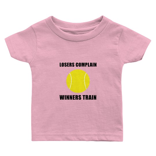 Winners Train Tennis Baby T Shirts