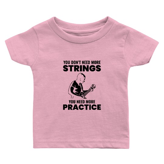 Bass Guitar Music Musician Bassist Guitarist Baby T Shirts