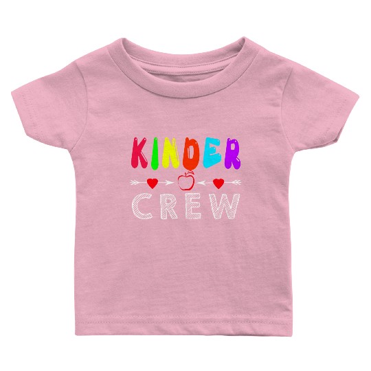 Kinder Crew Kindergarten Teacher Baby T Shirts 1st Day