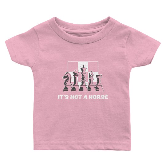 It's Not A Horse - Chess Baby T Shirts