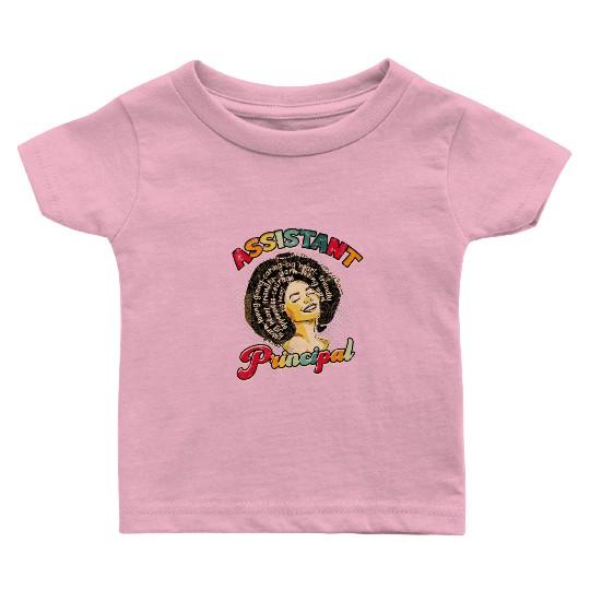 Assistant Principal Back School Teacher Principal Baby T Shirts