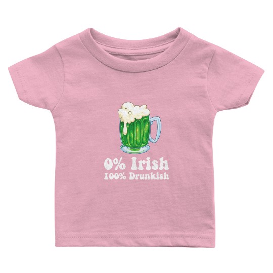 0 Irish Funny St Patricks Day Day Drinking Bar Baby T Shirts