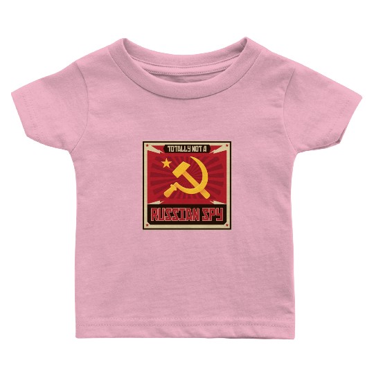 Funny Russian Spy USSR Soviet Union Russia Hammer Baby T Shirts
