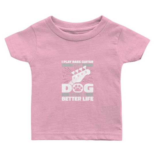 Bass Guitar Bassist Dog Baby T Shirts