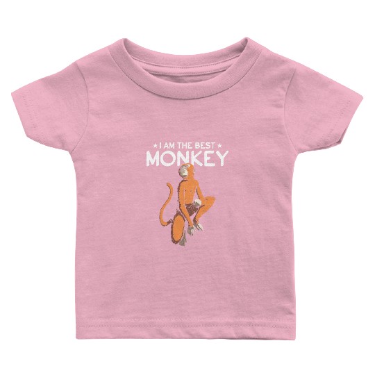 Chimpanzee Monkey Orangutan Monkey - I Am The Best Baby T Shirts