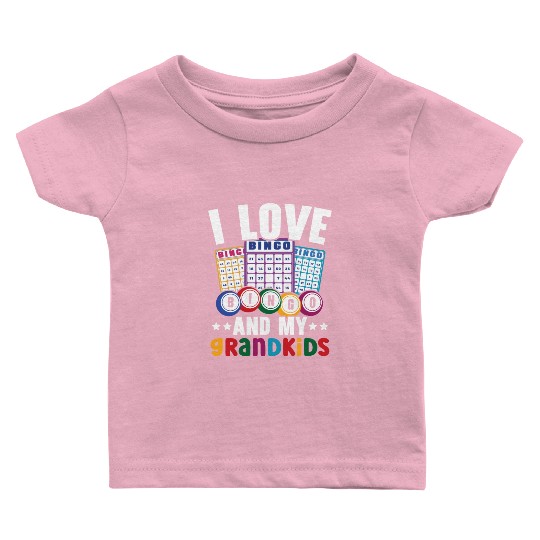 I Love Bingo And My Grandkids Casino Bingo Grandma Baby T Shirts