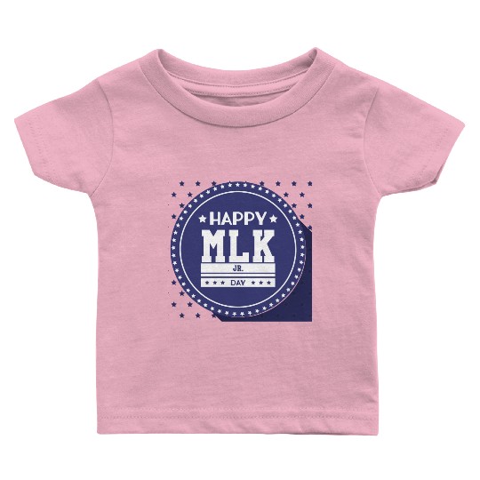 Martin Luther king jr. day Baby T Shirts