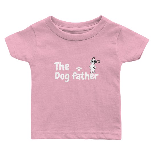 The dog father Baby T Shirts