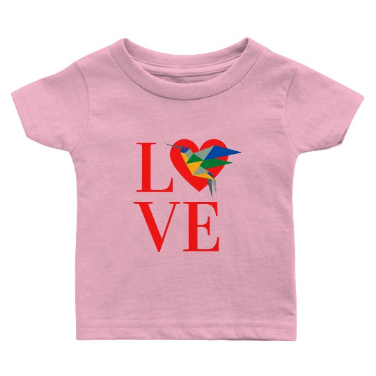 We Love Hummingbird Baby T Shirts For Hummingbird lover