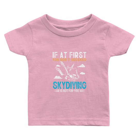 Skydiving, Skydiver , Sky diver Baby T Shirts