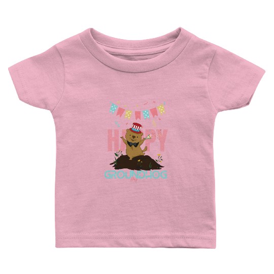 Happy Groundhog Day Baby T Shirts