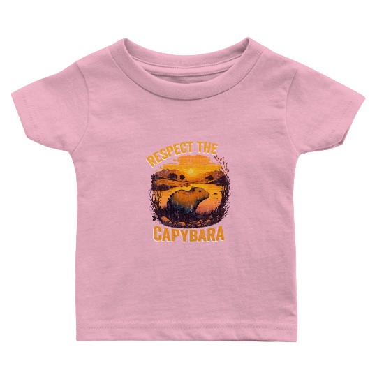 Respect The Capybara Animal Funny Capybara Lover Baby T Shirts