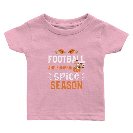Football And Pumpkin Spice Season Baby T Shirts