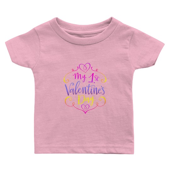 Valentines Sublimation My 1st Valentines Day171 Baby T Shirts