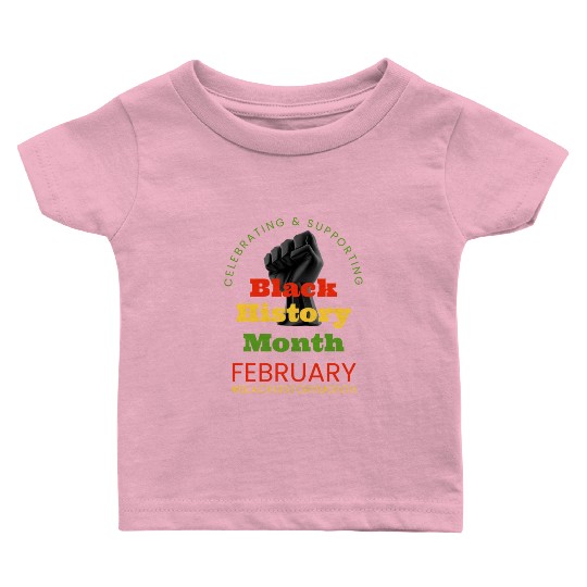 Celebrating Black History with a Fist Baby T Shirts