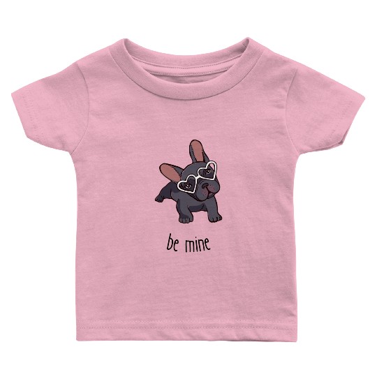 Be mine frenchie. Baby T Shirts