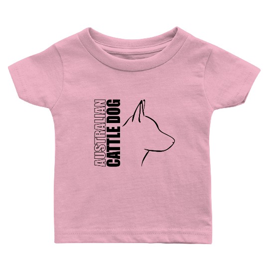 Funny Australian Cattle Dog Profile dog mom Baby T Shirts
