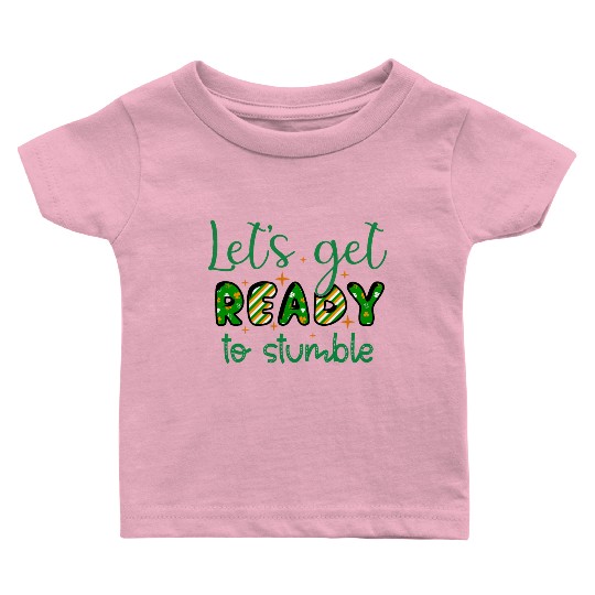 Lets get Patricks Day Sublimation Baby T Shirts