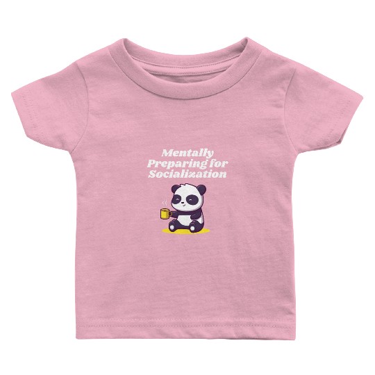 Mentally Preparing for Socialization Nerd Introver Baby T Shirts