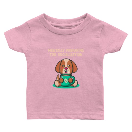Mentally Preparing for Socialization Nerd Introver Baby T Shirts