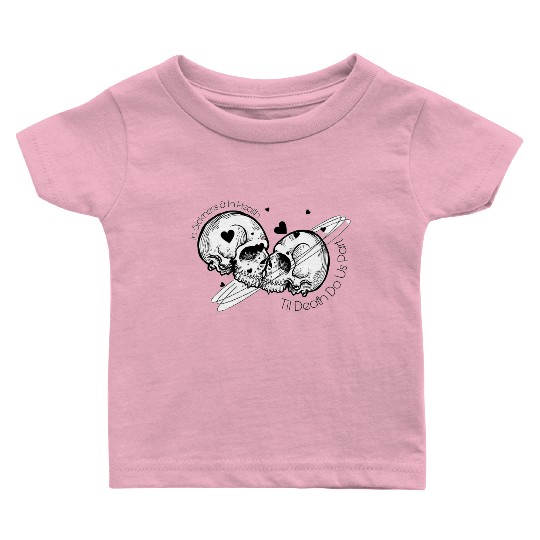 till death do us part Baby T Shirts