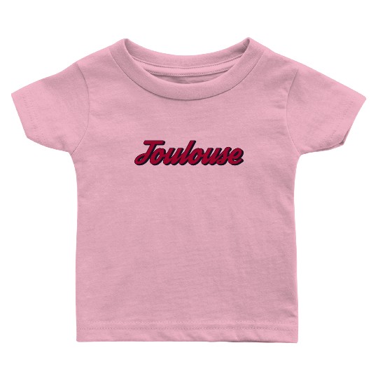Toulouse France - French City Baby T Shirts