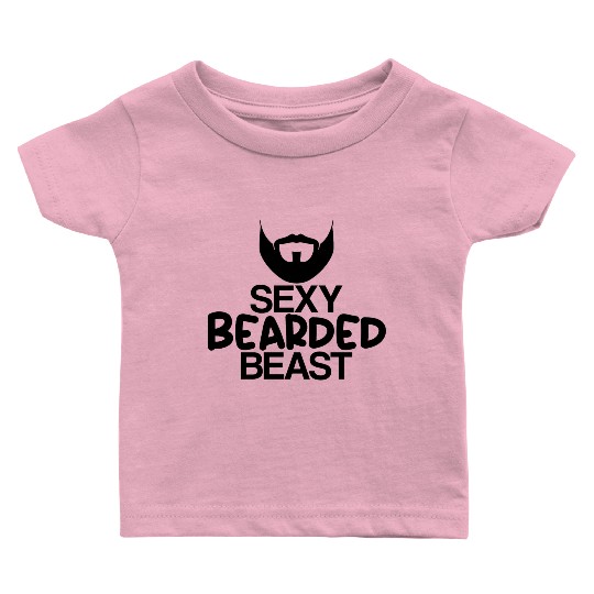 Sexy Bearded Beast 4 Baby T Shirts