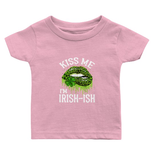 Kiss Me I'm Irish Lips Sexy St Patricks Day Baby T Shirts