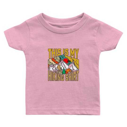 This Is My Hiking Baby T Shirts Nature Camping