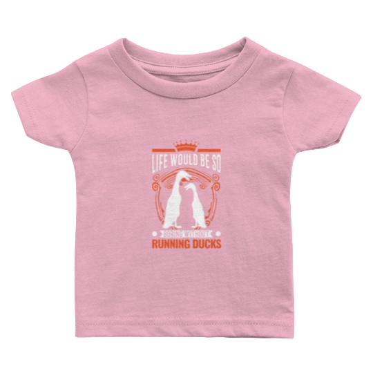 Indian Runner Gift Running Duck Baby T Shirts