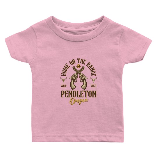 Pendleton Oregon wild west town Baby T Shirts