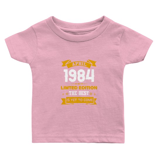 April 1984 Birthday Surprise Baby T Shirts